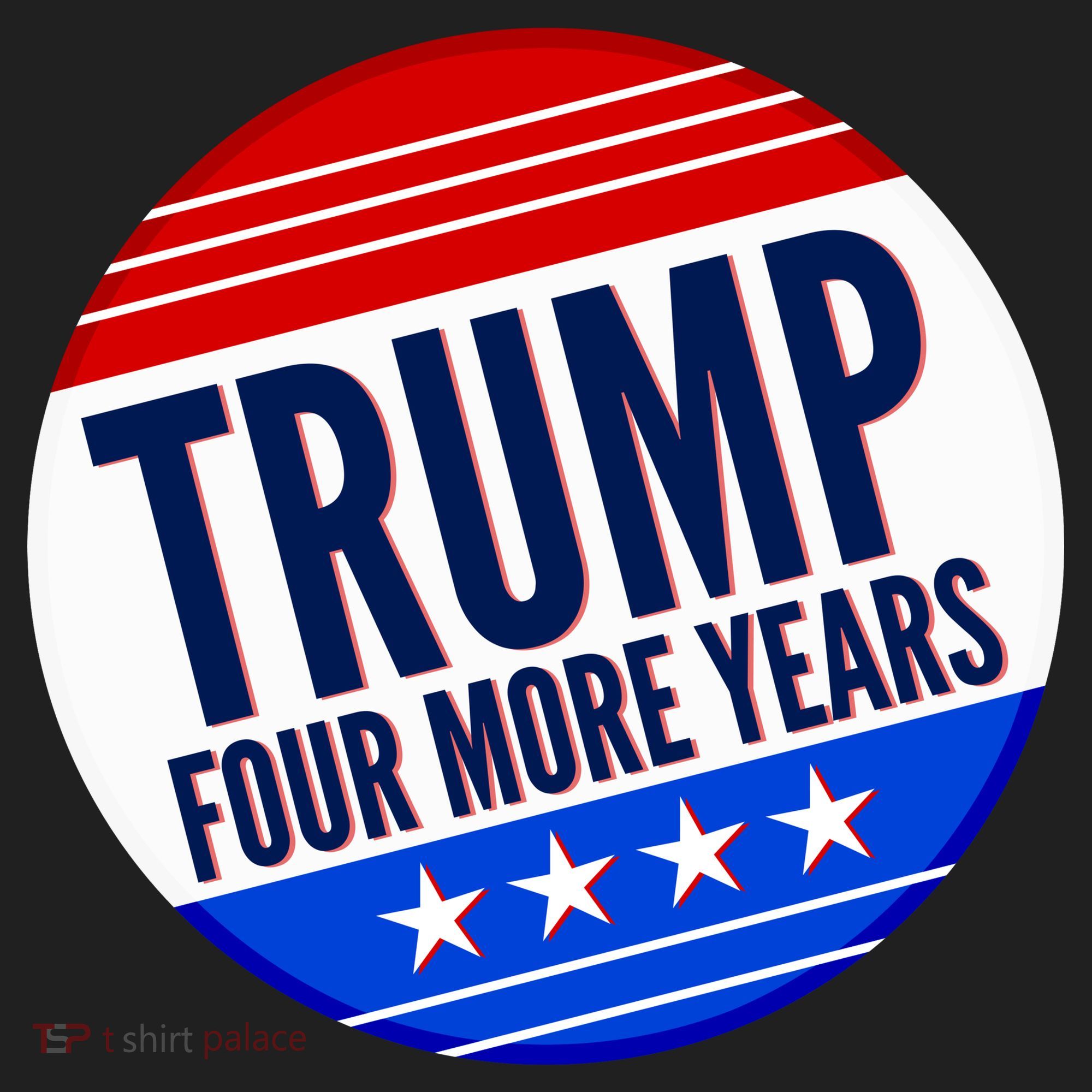 Pro Trump Four More Years Tumbler