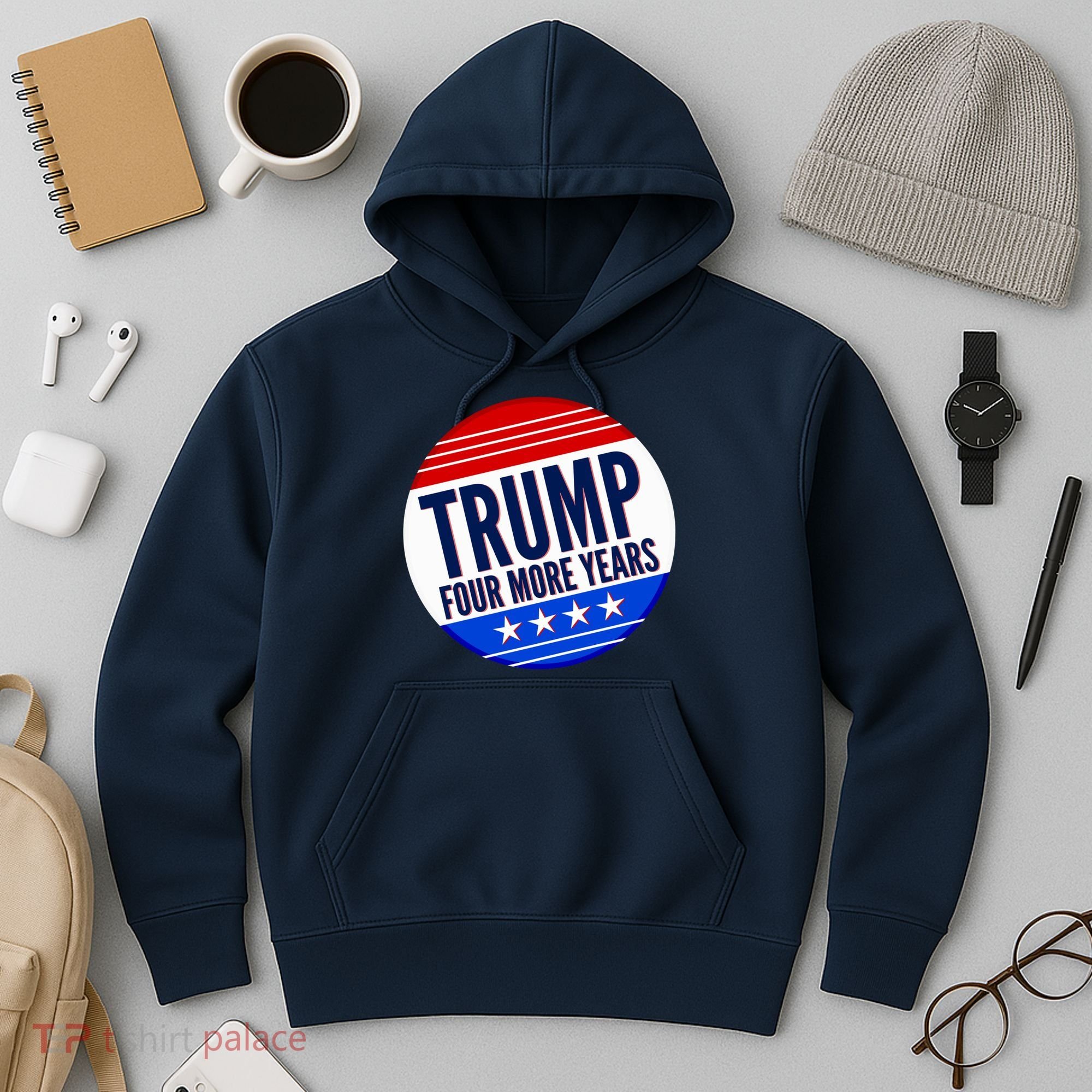 Pro Trump Four More Years Hoodie