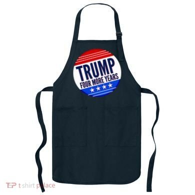 Pro Trump Four More Years Apron