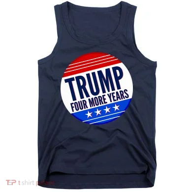 Pro Trump Four More Years Tank Top