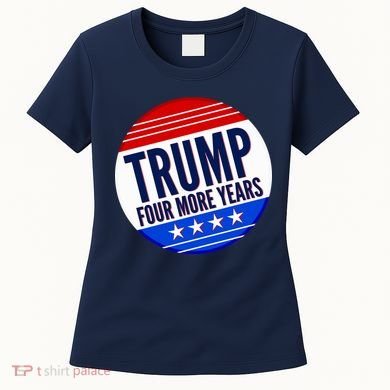 Pro Trump Four More Years Women's T-Shirt