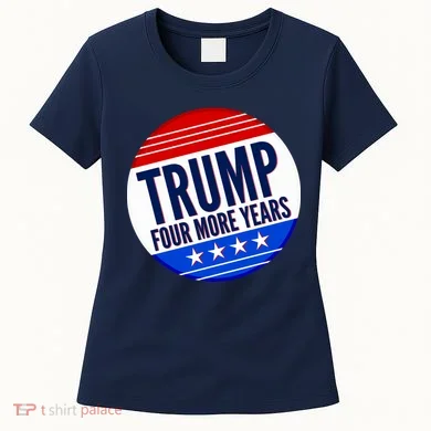 Pro Trump Four More Years Women's T-Shirt