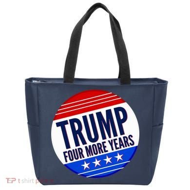 Pro Trump Four More Years Tote Bag