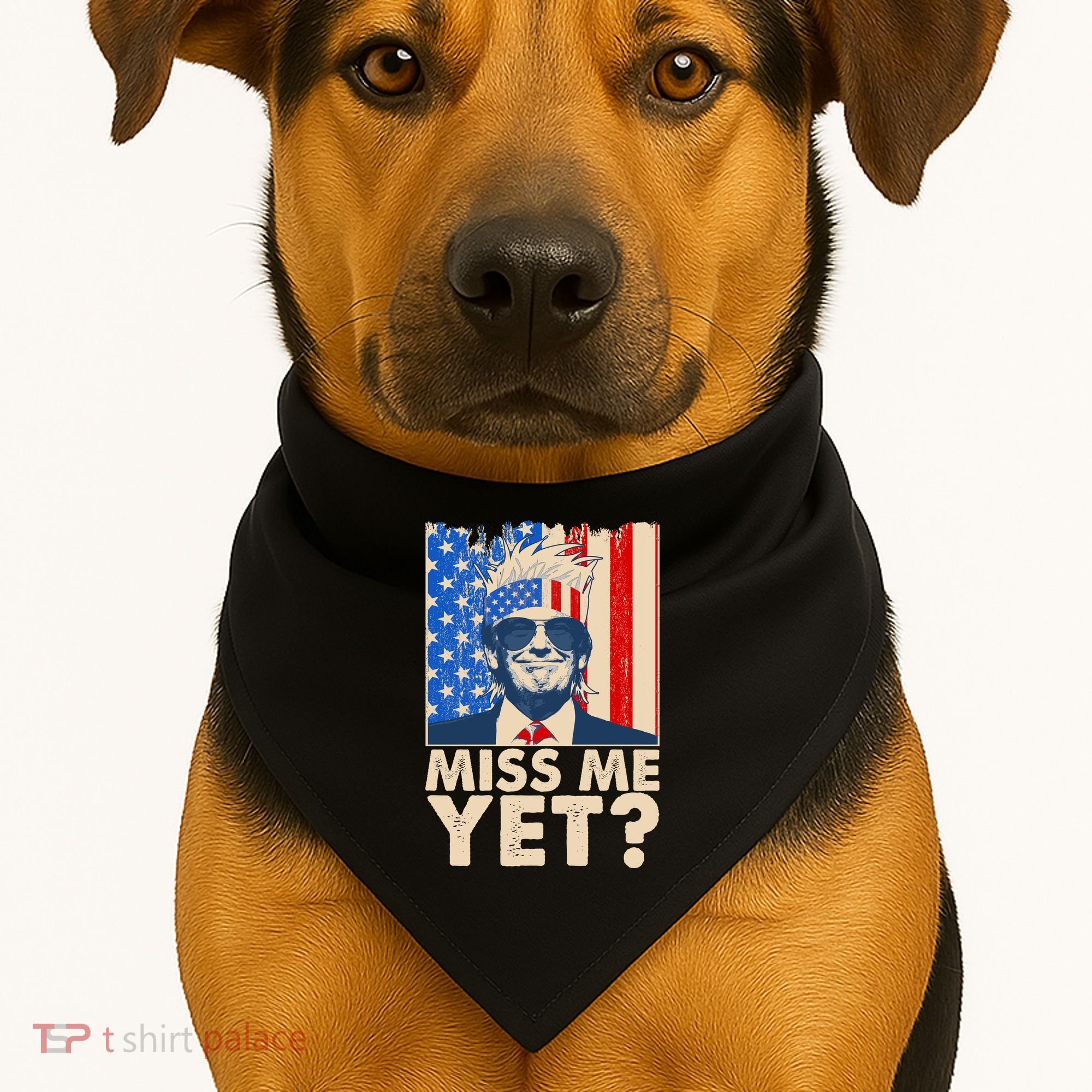 Pro Trump Miss Me Yet! USA-Made Doggie Bandana