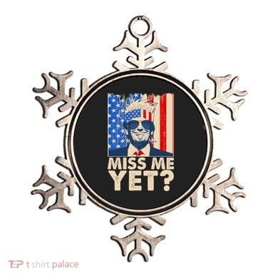 Pro Trump Miss Me Yet! Ornament
