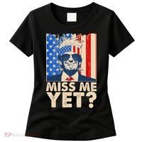 Pro Trump Miss Me Yet! Women's T-Shirt thumb 0