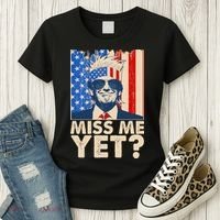 Pro Trump Miss Me Yet! Women's T-Shirt thumb 3