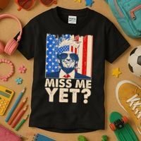 Pro Trump Miss Me Yet! Kids T-Shirt thumb 3