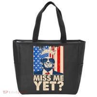Pro Trump Miss Me Yet! Tote Bag thumb 0