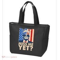 Pro Trump Miss Me Yet! Tote Bag thumb 3