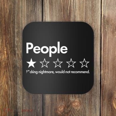 People Rated One Star Fcking Nightmare Would Not Recommend Coaster
