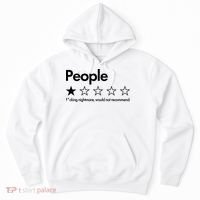 People Rated One Star Fcking Nightmare Would Not Recommend Hoodie thumb 0