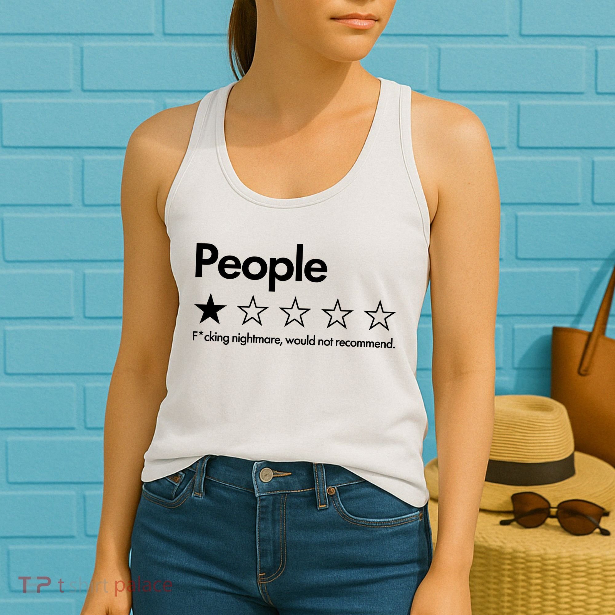 People Rated One Star Fcking Nightmare Would Not Recommend Women's Tank Top