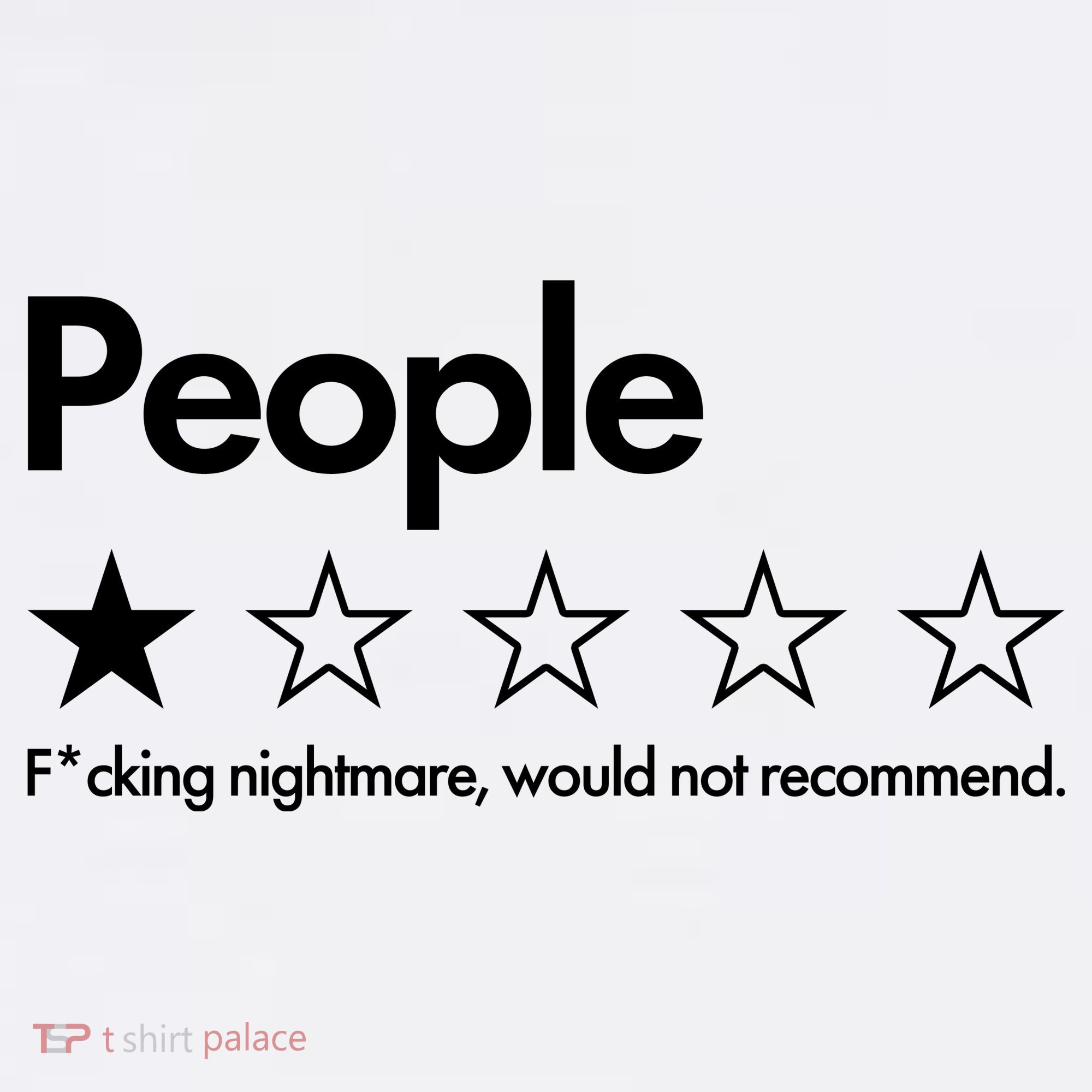 People Rated One Star Fcking Nightmare Would Not Recommend Women's Tank Top