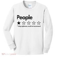 People Rated One Star Fcking Nightmare Would Not Recommend Kids Long Sleeve Shirt thumb 0