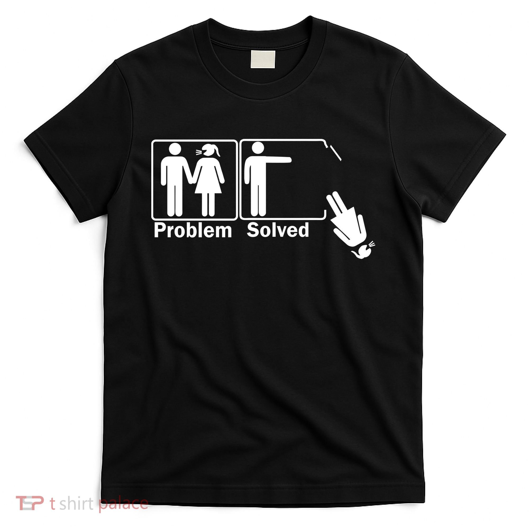 Problem Solved T-Shirt
