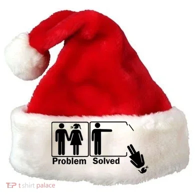 Problem Solved Santa Hat