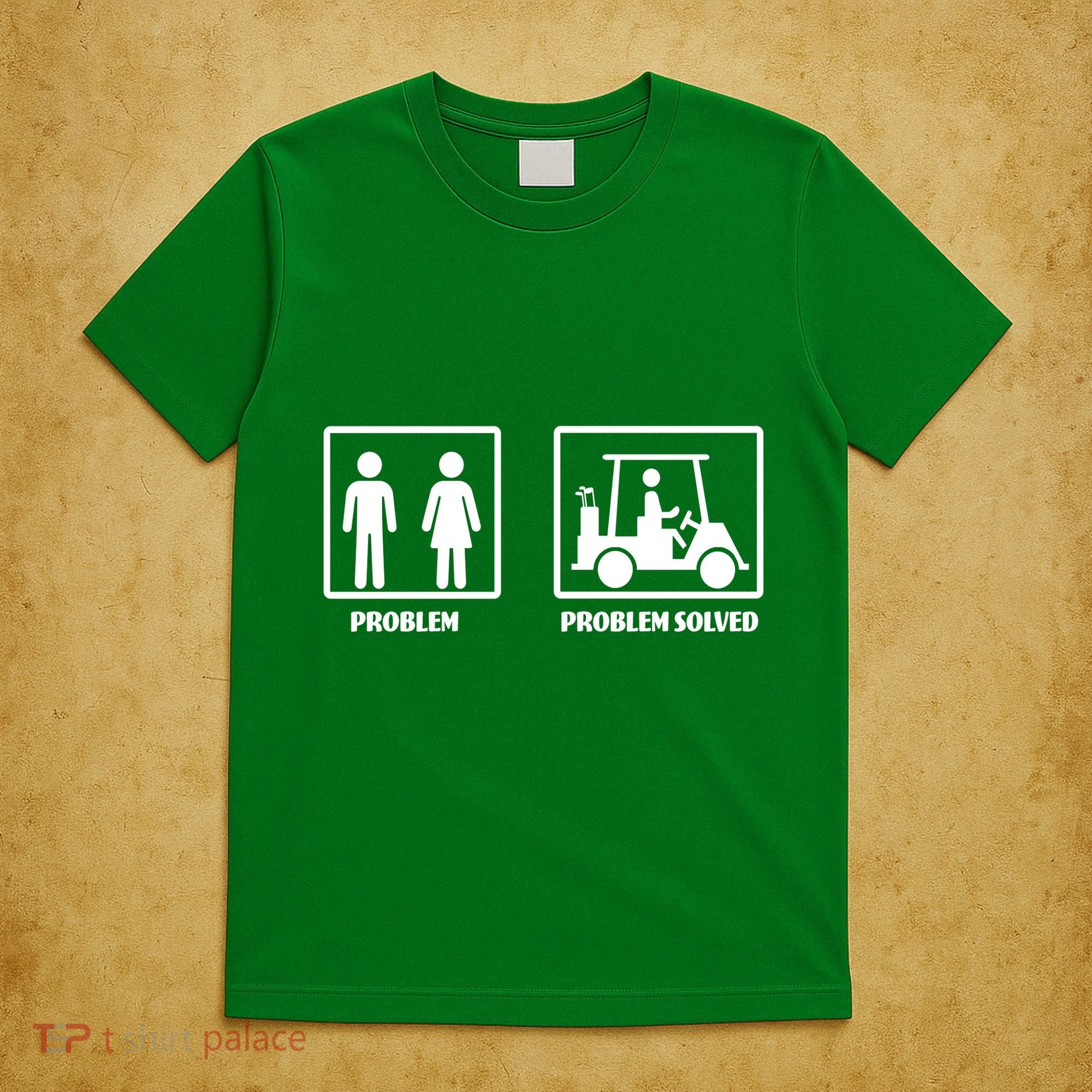 Problem Solved Golf Wife Funny T-Shirt