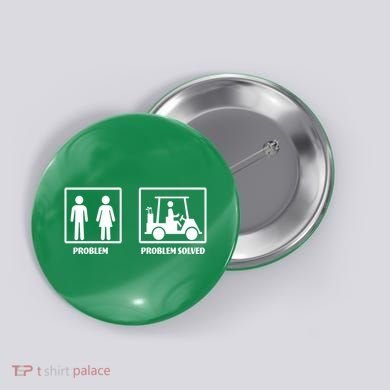 Problem Solved Golf Wife Funny Button