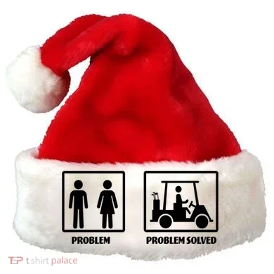 Problem Solved Golf Wife Funny Santa Hat
