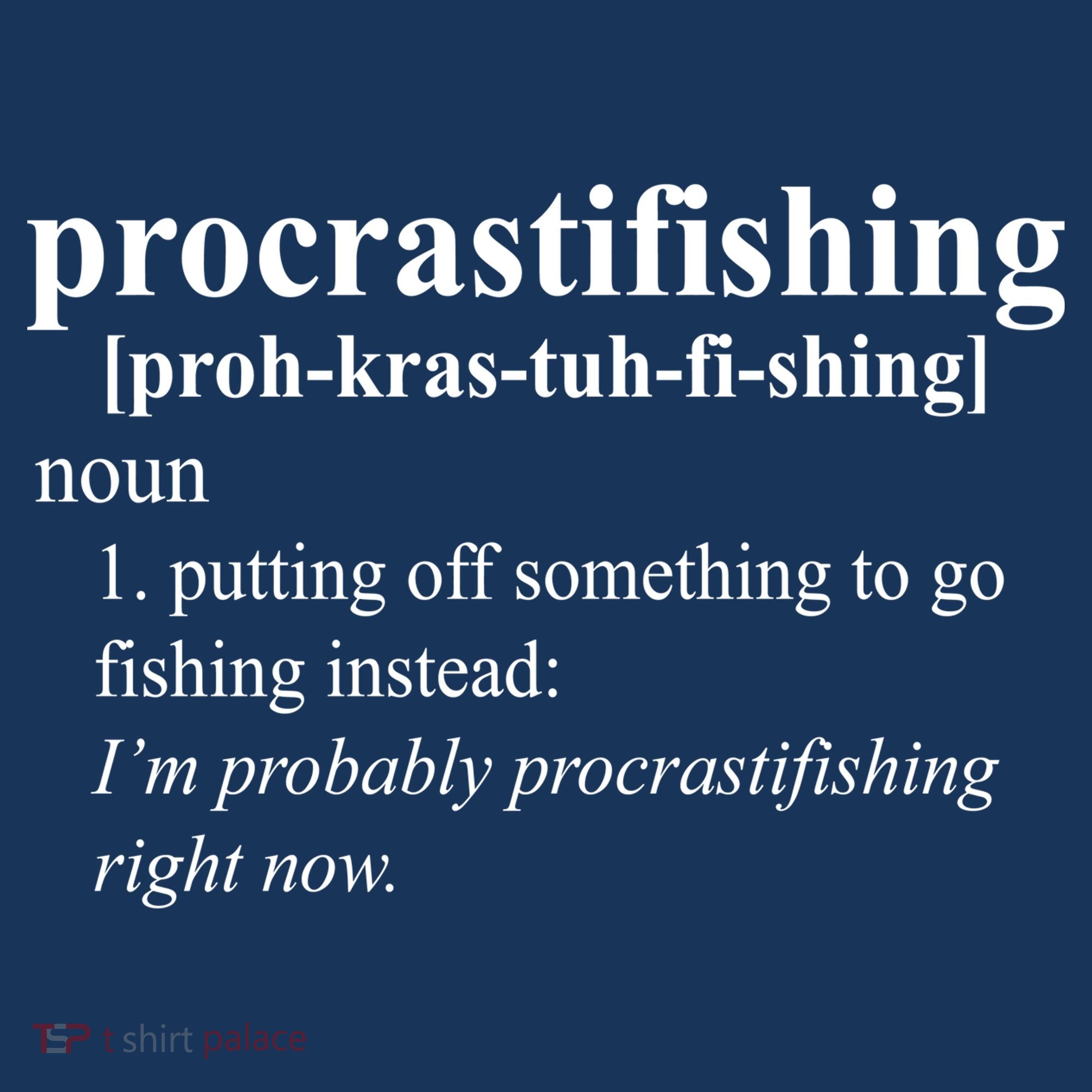 Procrastifishing Definition Button