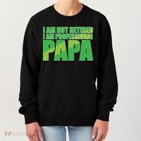 Professional Papa Im Not Retired Women's Sweatshirt thumb 0