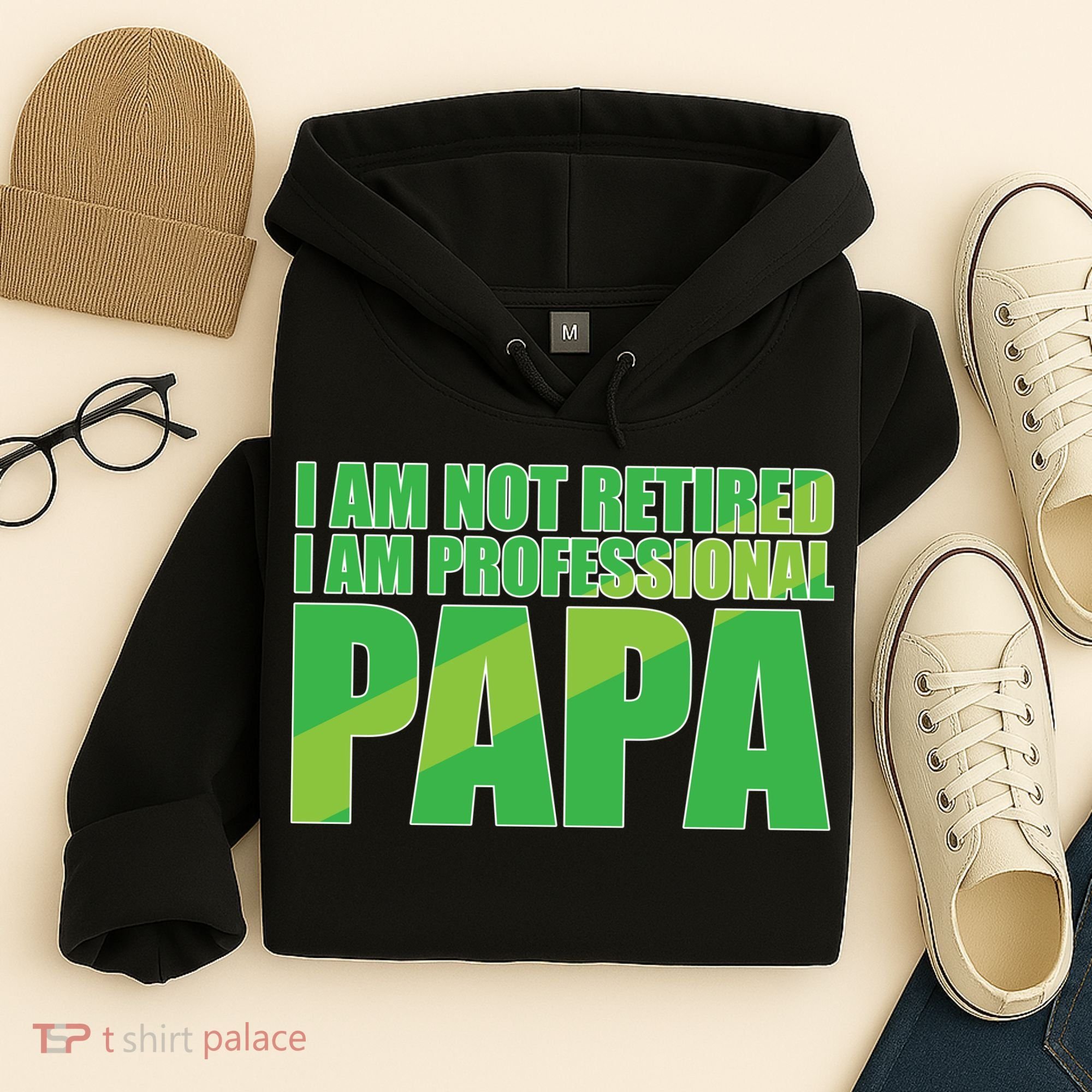 Professional Papa Im Not Retired Hoodie