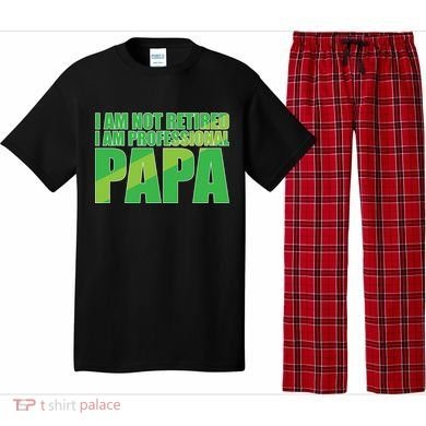 Professional Papa Im Not Retired Pajama Set