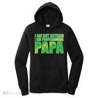 Professional Papa Im Not Retired Women's Hoodie thumb 0