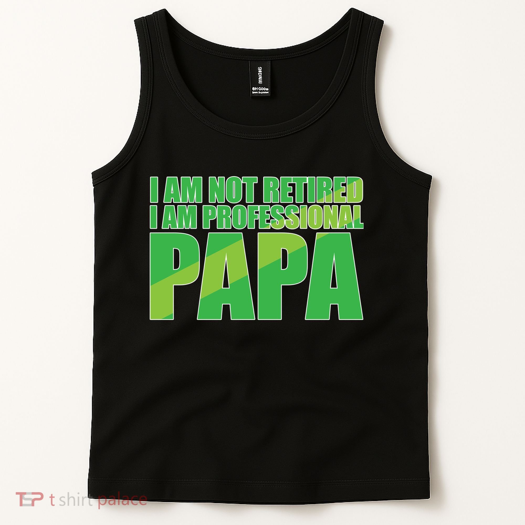 Professional Papa Im Not Retired Tank Top