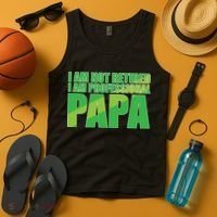 Professional Papa Im Not Retired Tank Top thumb 4
