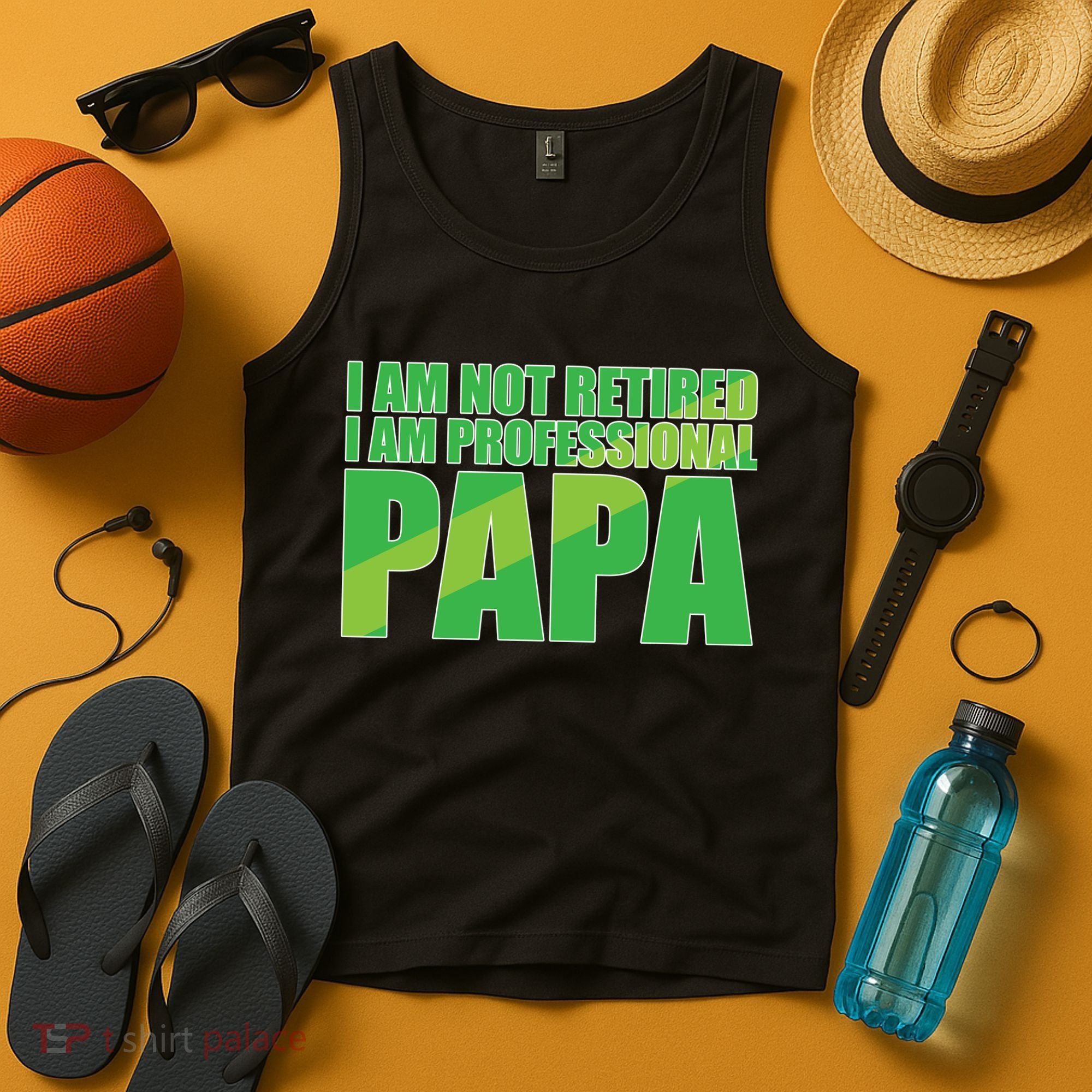 Professional Papa Im Not Retired Tank Top