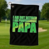 Professional Papa Im Not Retired Golf Towel thumb 1