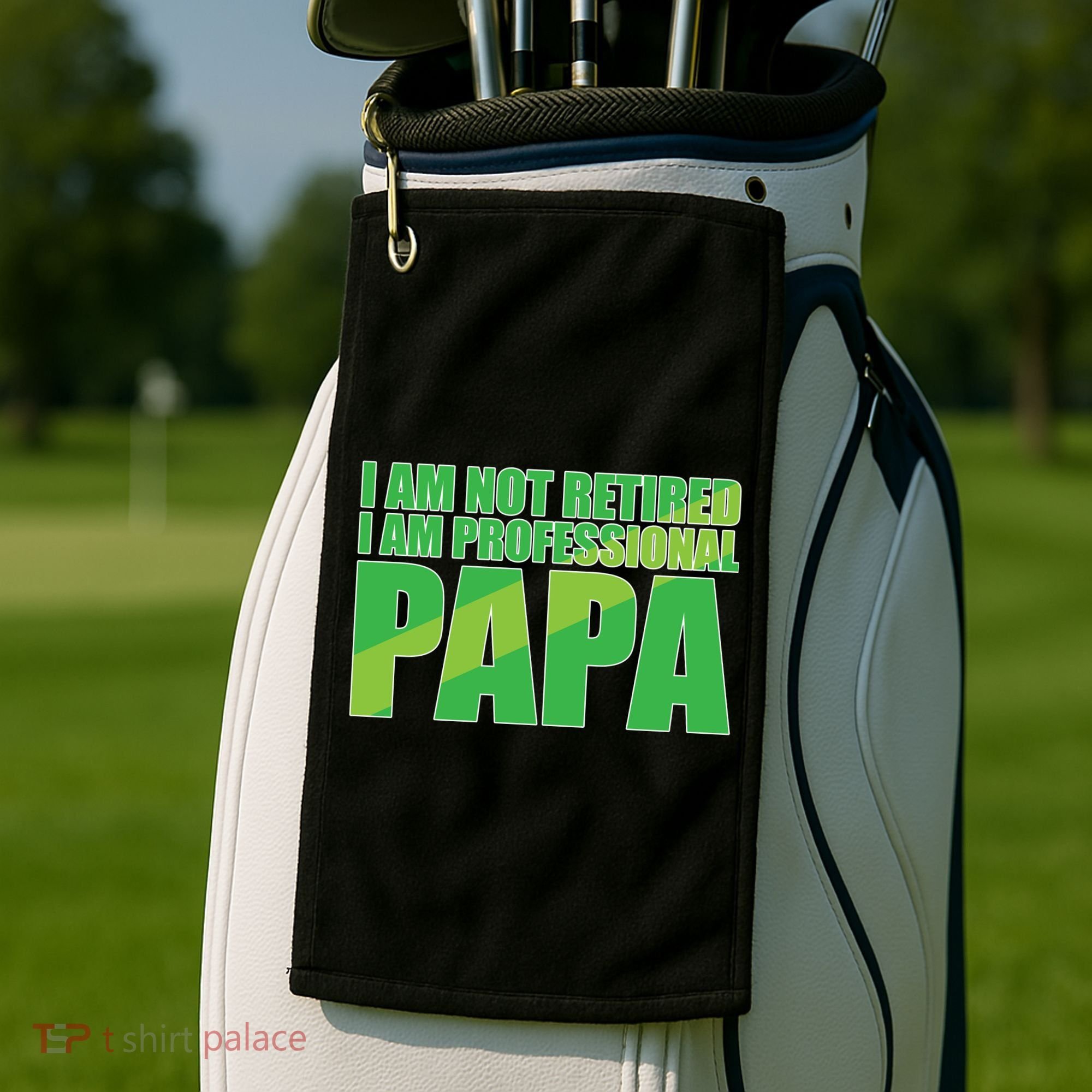 Professional Papa Im Not Retired Golf Towel