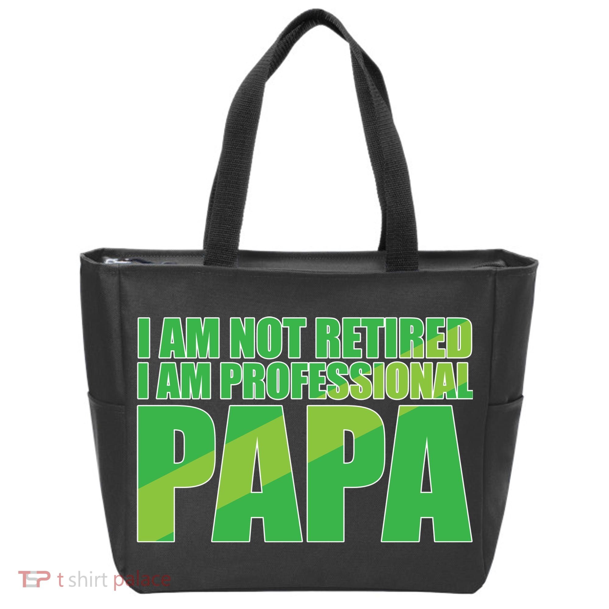 Professional Papa Im Not Retired Tote Bag