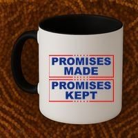 Promises Made Promises Kept Donald Trump Coffee Mug thumb 2