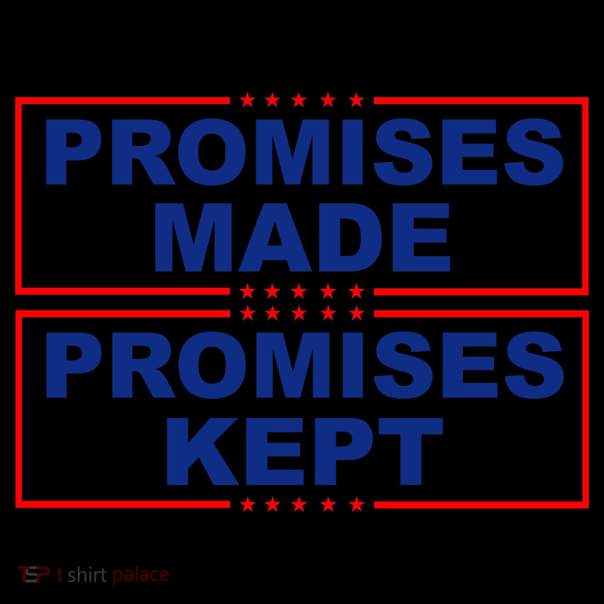 Promises Made Promises Kept Donald Trump Coffee Mug