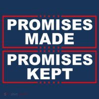 Promises Made Promises Kept Donald Trump Long Sleeve Shirt thumb 2