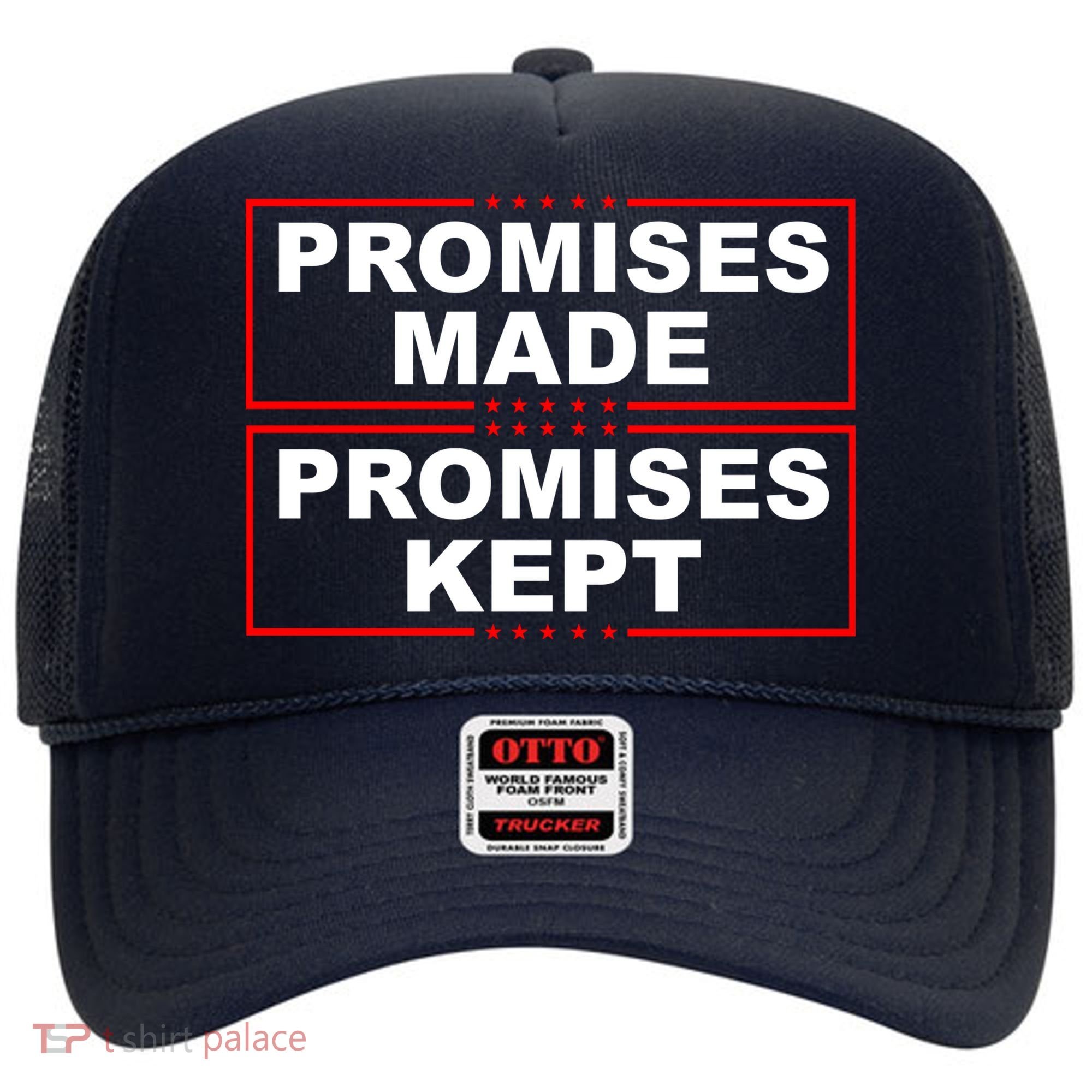 Promises Made Promises Kept Donald Trump Hat