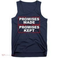 Promises Made Promises Kept Donald Trump Tank Top thumb 0