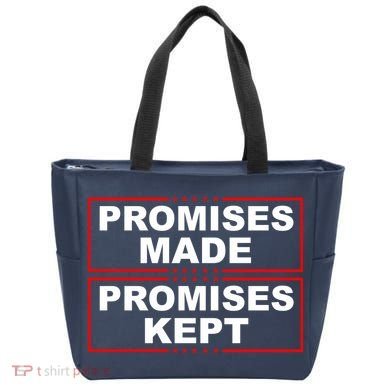 Promises Made Promises Kept Donald Trump Tote Bag