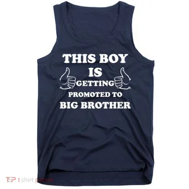 Promoted To Big Brother Tank Top