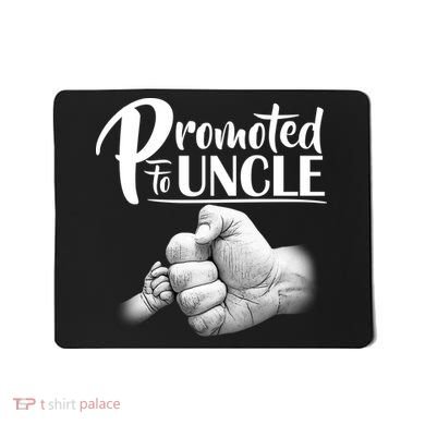 Promoted To Uncle Mousepad