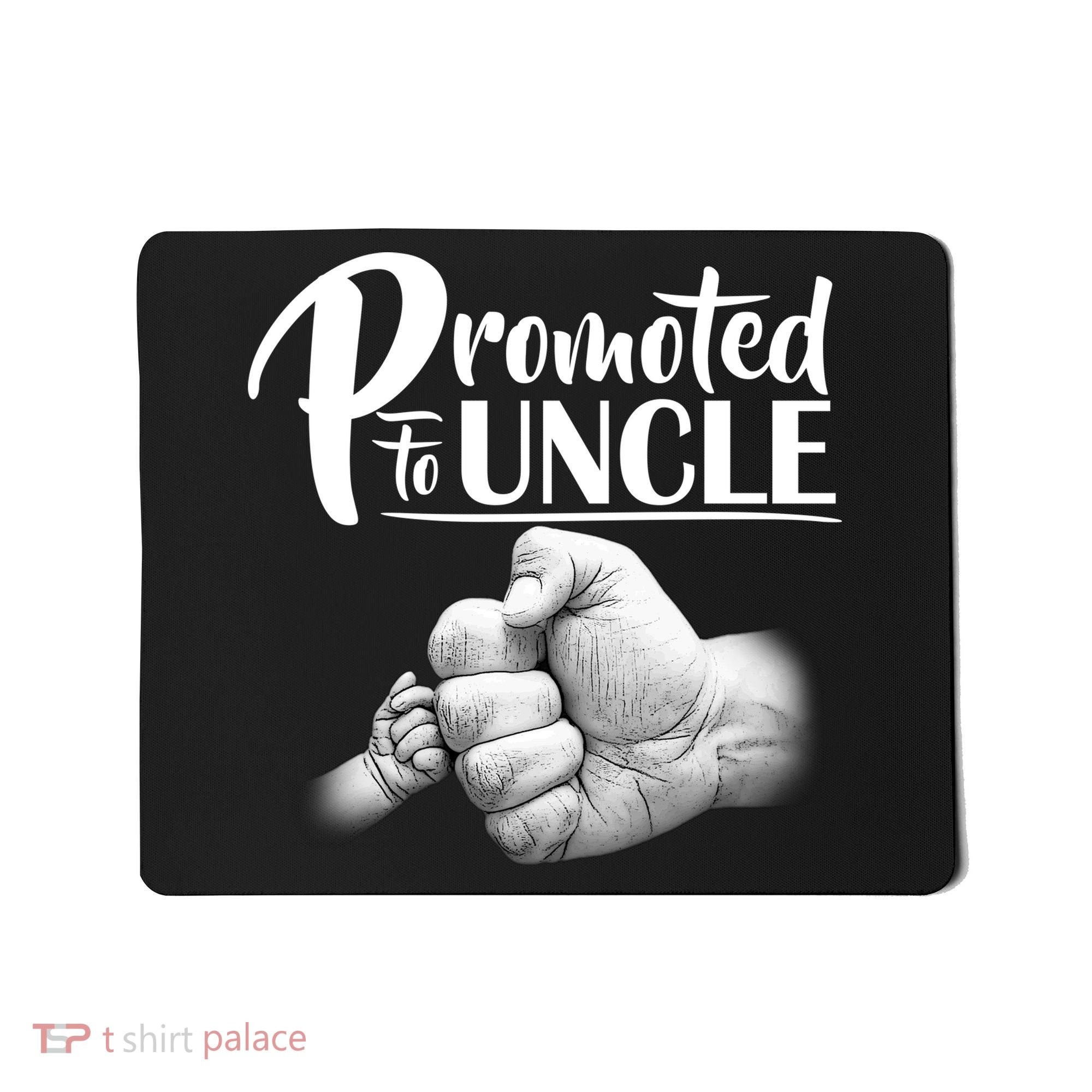 Promoted To Uncle Mousepad