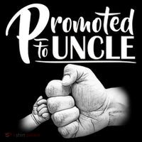 Promoted To Uncle Mousepad thumb 1
