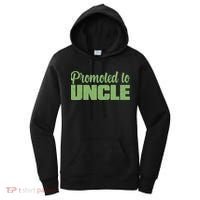 Promoted to Uncle New Baby Niece Nephew  Women's Hoodie thumb 0