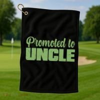 Promoted to Uncle New Baby Niece Nephew  Golf Towel thumb 1