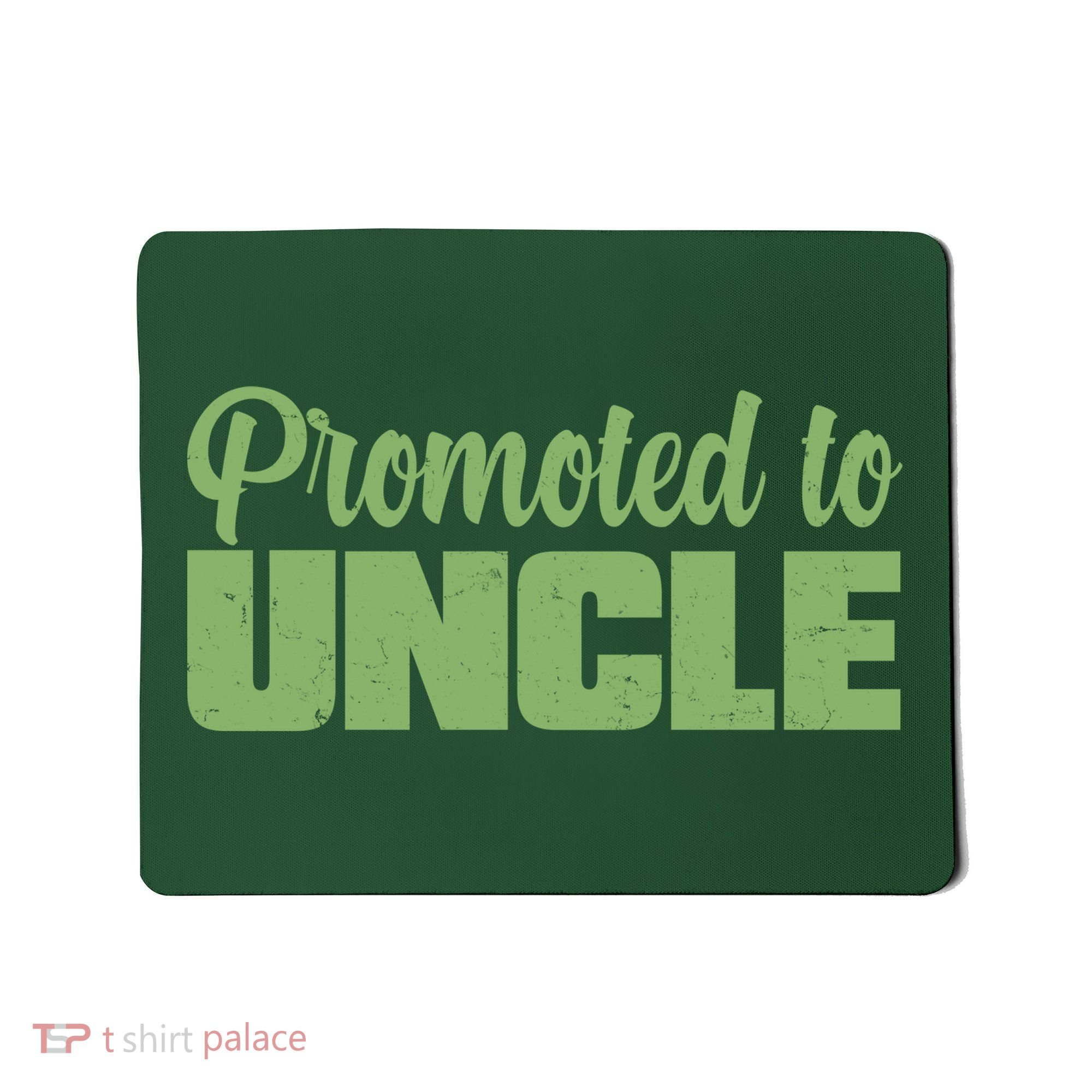 Promoted to Uncle New Baby Niece Nephew  Mousepad