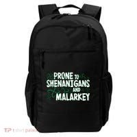 Prone To Shenanigans And Malarkey Backpack thumb 0