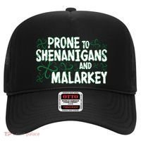 Prone To Shenanigans And Malarkey Hat thumb 0